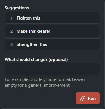 The AI assist box with three suggestion buttons, a What should change? box and a Run button.