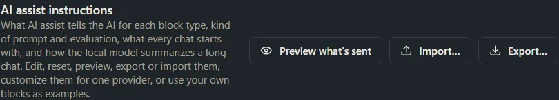 The top of the AI assist instructions row with the buttons Preview what’s sent, Import and Export.