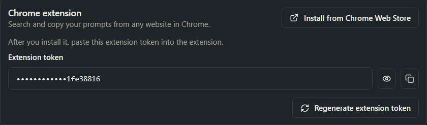 The Chrome extension card with an Install from Chrome Web Store button and the extension token hidden behind dots, with show and copy buttons.