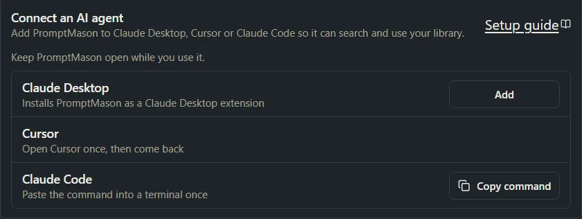The Connect an AI agent row where Claude Desktop has an Add button, Cursor says to open it once, and Claude Code has a Copy command button.