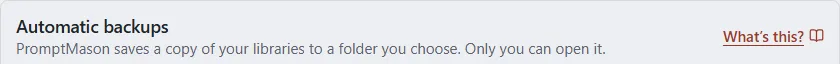 The Automatic backups row in Settings with a What’s this link next to its name.
