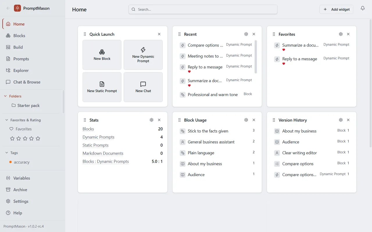 The Home screen with a search box, an Add widget button and the Quick Launch, Recent, Favorites, Stats, Block Usage and Version History widgets.