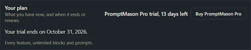 The Your plan row showing PromptMason Pro trial, 13 days left, the date the trial ends, and a Buy PromptMason Pro button.