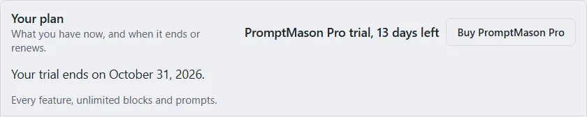 The Your plan row showing PromptMason Pro trial, 13 days left, the date the trial ends, and a Buy PromptMason Pro button.