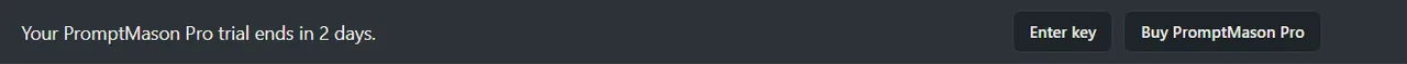 The banner across the top saying the Pro trial ends in 2 days, with Enter key and Buy PromptMason Pro buttons.