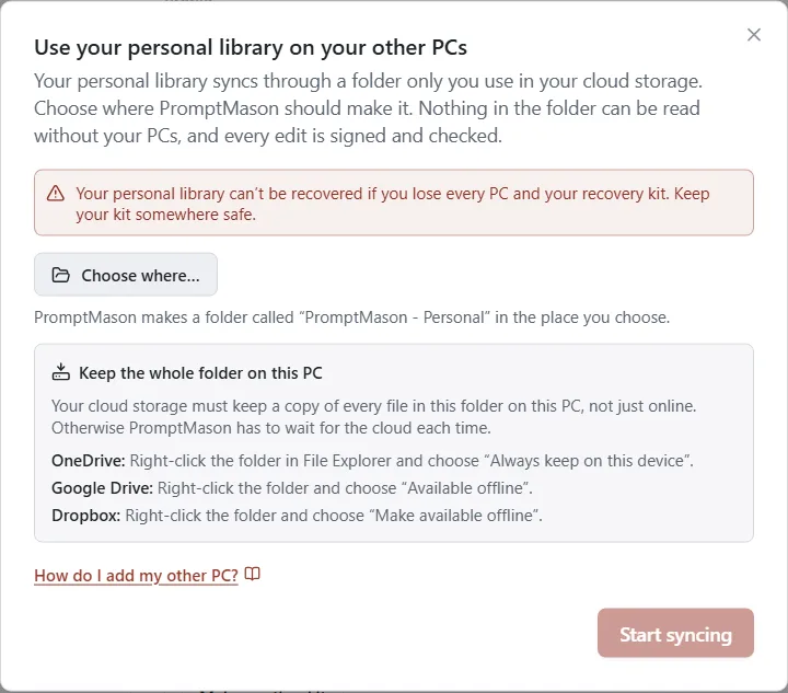 The window for syncing your personal library to your other PCs, with a Choose where button and a Start syncing button.