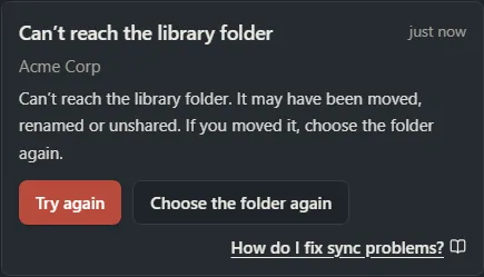 A notification saying PromptMason can’t reach the library folder, with Try again and Choose the folder again buttons.